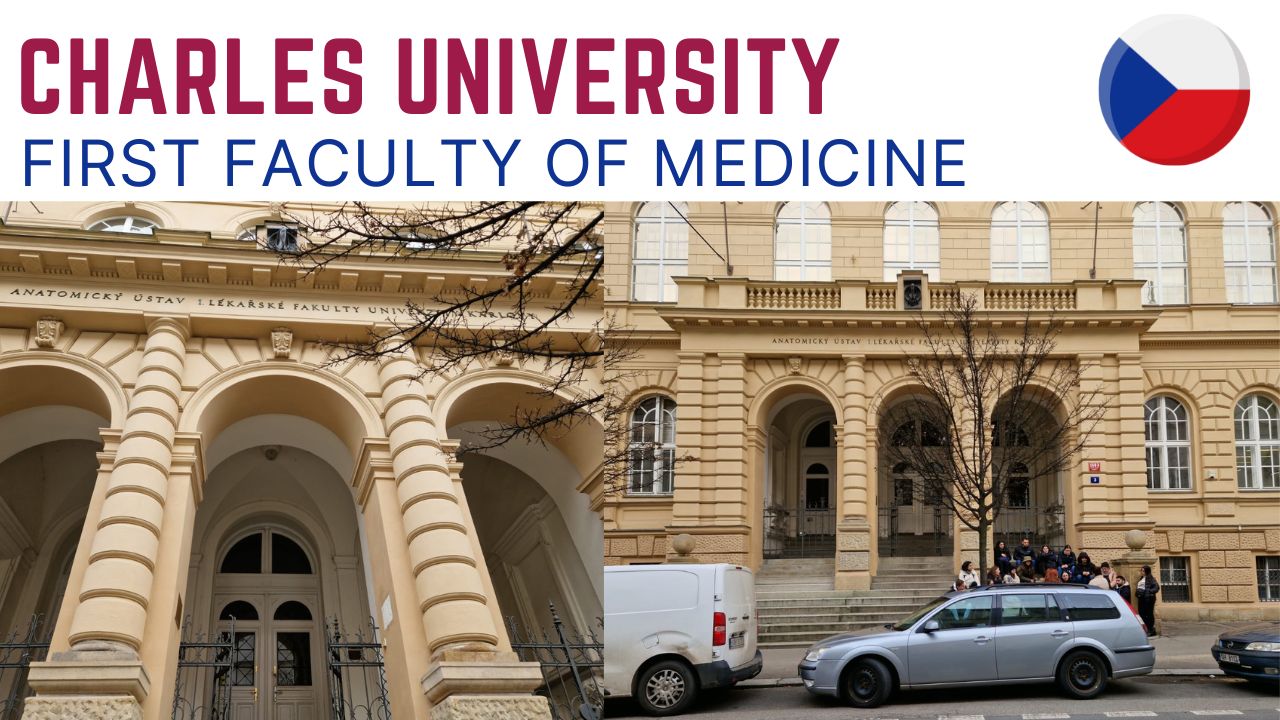 Charles University, First Faculty of Medicine in Prague